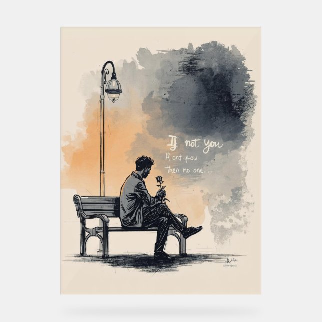 Waiting with a Rose – Unspoken Love Acrylic Sign (Front)