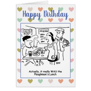 Waitress in Pub Says meal Really was Ploughman's