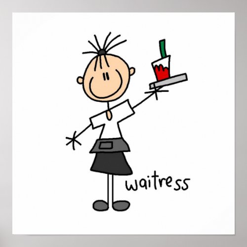 Waitress Stick Figure Poster