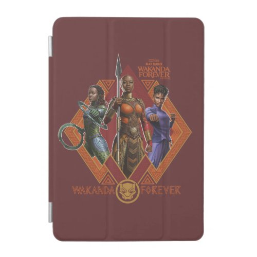 Wakanda Forever  Nakia Okoye Shuri iPad Mini Cover