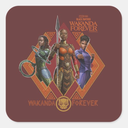 Wakanda Forever  Nakia Okoye Shuri Square Sticker