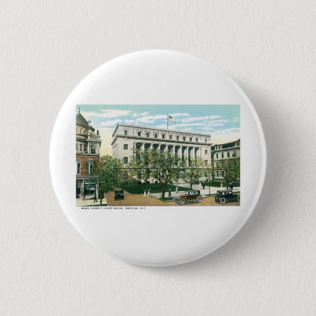 Wake County Courthouse, Raleigh, North Carolina Pinback Button (Front)