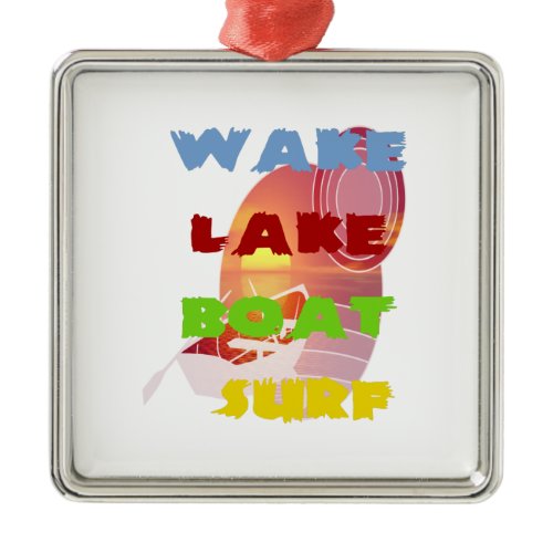Wake Lake Boat Surf Metal Ornament