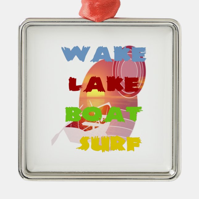 Wake Lake Boat Surf Metal Ornament (Front)