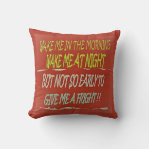 Wake me in the morning any time but early square throw pillow