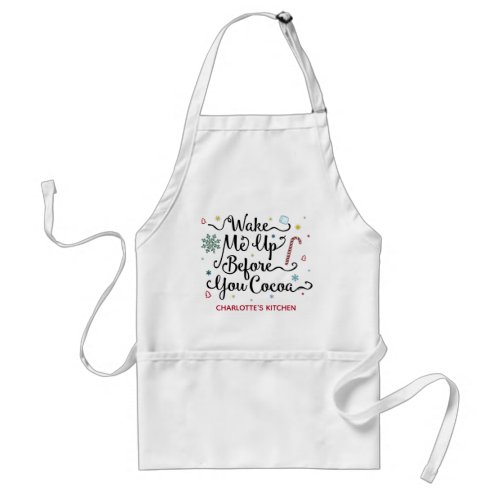 Wake Me Up Before You Cocoa Cute Personalized Name Adult Apron