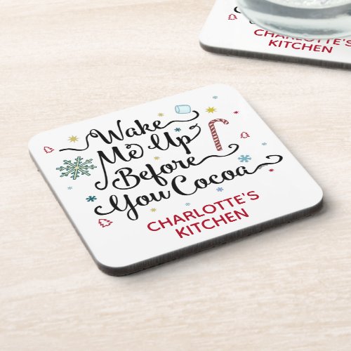 Wake Me Up Before You Cocoa Cute Personalized Name Beverage Coaster