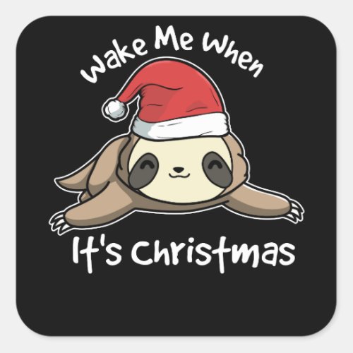Wake Me Up When Its Christmas Sloth Candy Cane Square Sticker