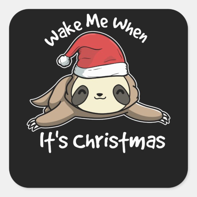 Wake Me Up When It's Christmas Sloth Candy Cane Square Sticker (Front)