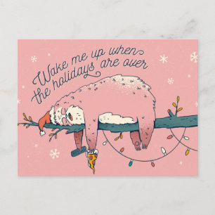 Wake Me Up When The Holidays Are Over Sloth  Postcard