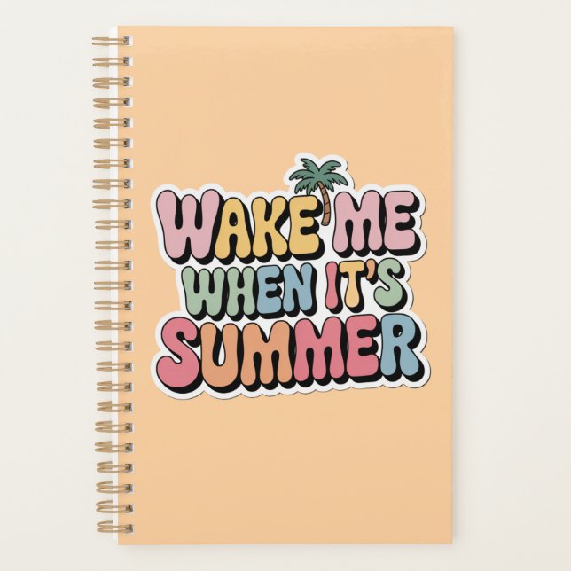 Wake Me When It’s Summer Retro Vibes Planner (Front)