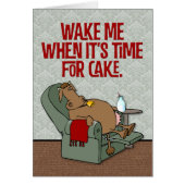 “Wake Me When It’s Time for Cake” Funny Birthday (Front)