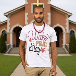 Wake Pray Slay Christian Motivational Tee