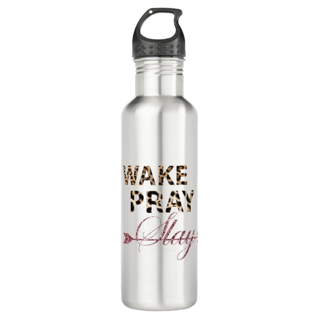 wake pray slay T-shirt Stainless Steel Water Bottle (Front)