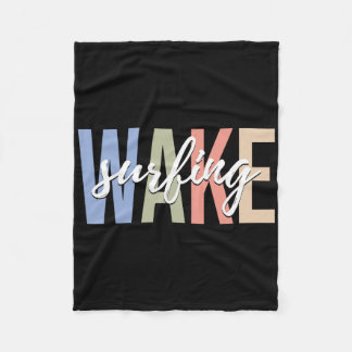 Wake Surfing Wakesurf Wake Surfer Surfing Boat _1 Fleece Blanket