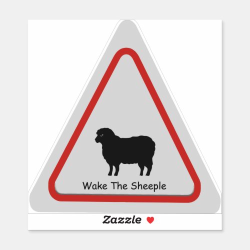 Wake The Sheeple Sticker