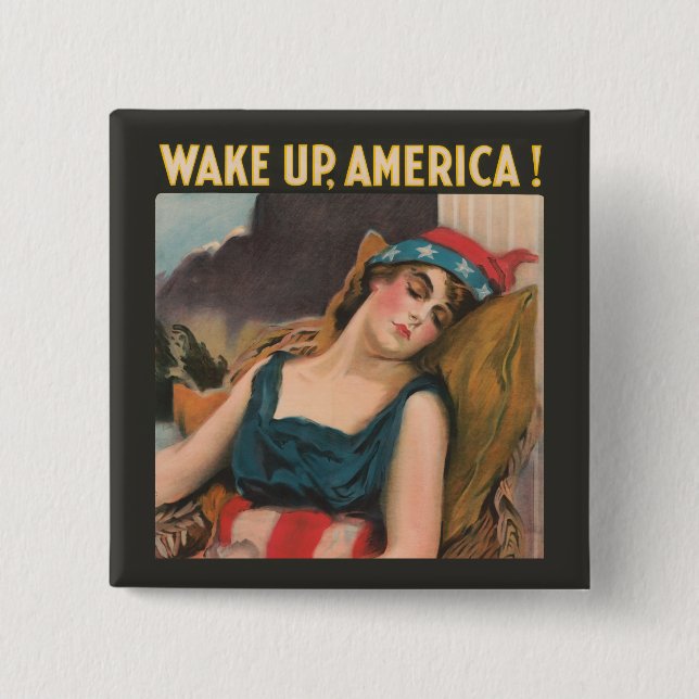 Wake Up America! Button (Front)
