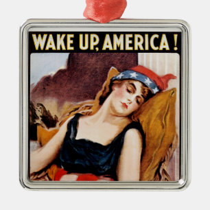 Wake Up America Metal Ornament