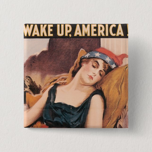 Wake Up America Pinback Button (Front)