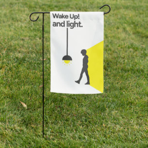 wake up and light garden flag