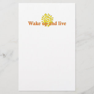 Wake Up and Live Stationery