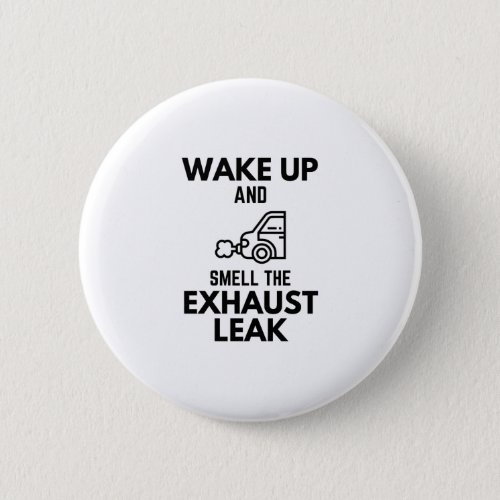 Wake Up And Smell The Exhaust Leak Project Car Ent Button