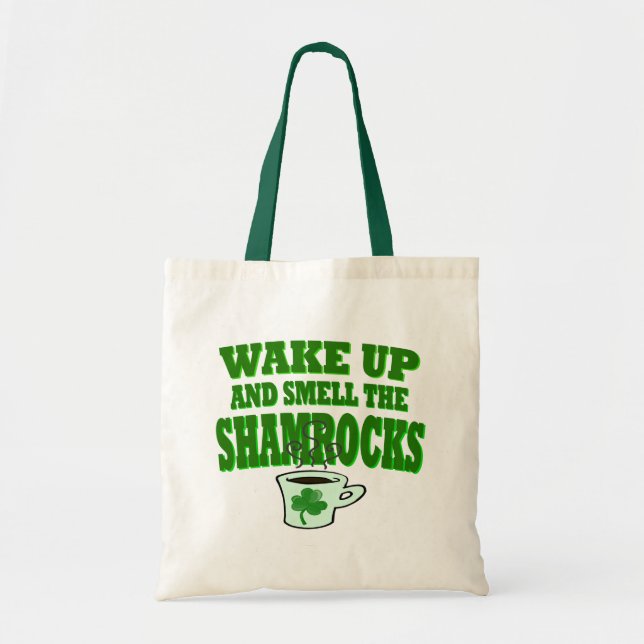 Wake Up And Smell The Shamrock Tote Bag (Front)