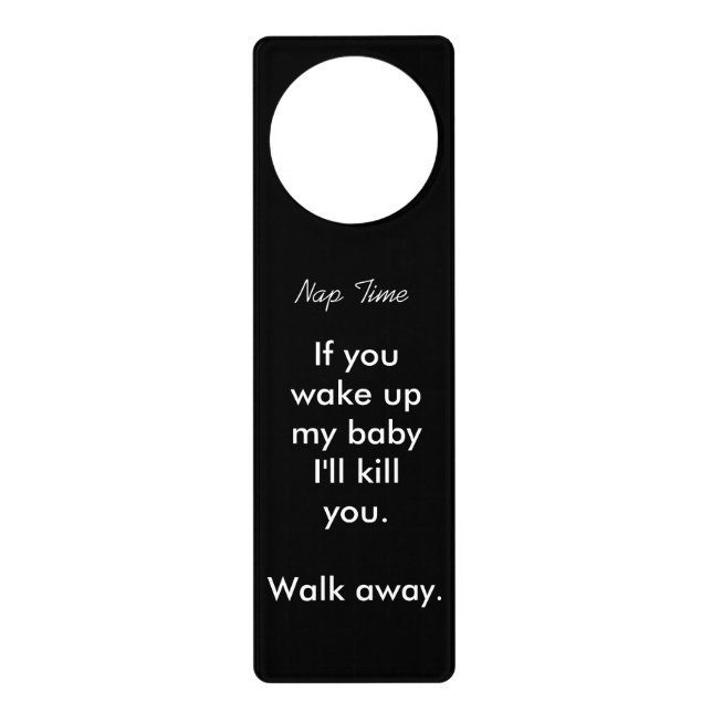 Wake Up Baby & Die Door Hanger (Front)