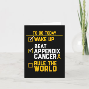 Wake Up Beat Appendix Cancer Rule the World Card