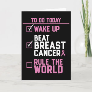 Wake Up Beat Breast Cancer Rule The World 2 Card