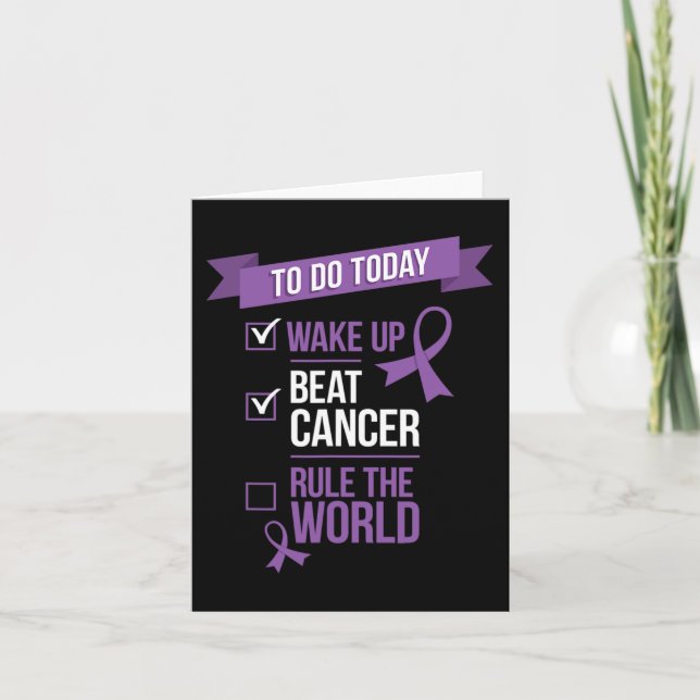 Wake Up Beat Cancer Rule the World  Card (Front)