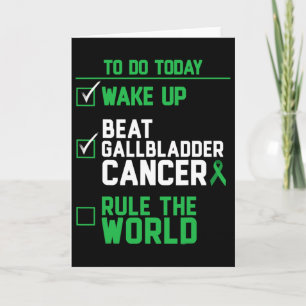 Wake Up Beat Gallbladder Cancer Rule The World Card