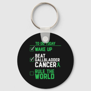 Wake Up Beat Gallbladder Cancer Rule The World Keychain
