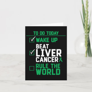 Wake Up Beat Liver Cancer Rule The World  Card