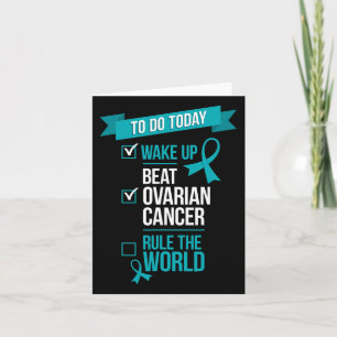 Wake Up Beat Ovarian Cancer Rule The World 1 Card