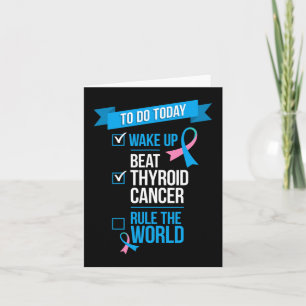 Wake Up Beat Thyroid Cancer Rule the World Card