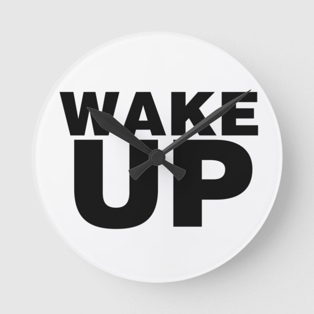 Wake Up Black Round Clock (Front)