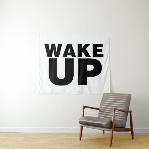 Wake Up Black Tapestry