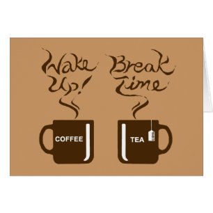 Wake up! break time cards