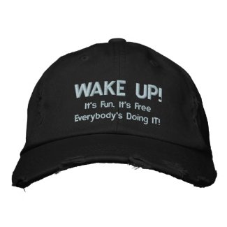 WAKE UP! EMBROIDERED BASEBALL CAP