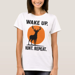 Wake Up Hunt Repeat T-Shirt Minimalist Hunting