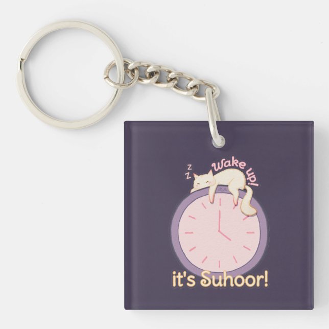Wake up! It’s Suhoor! Keychain (Front)