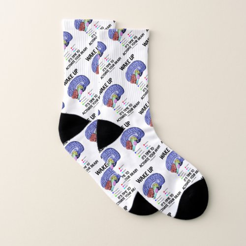 Wake Up Its Time To Activate Your Brain Humor Socks