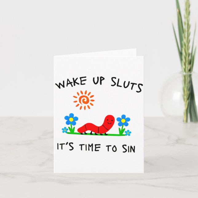 Wake Up S It's Time To Sin Funny Animal Meme  Card (Front)