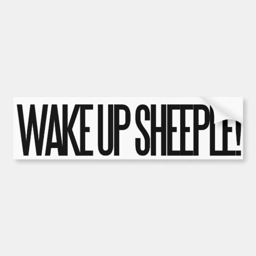 Wake up Sheeple Bumper Sticker