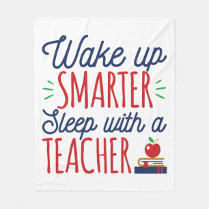 Wake Up Smarter Sleep with a Teacher Fleece Blanket