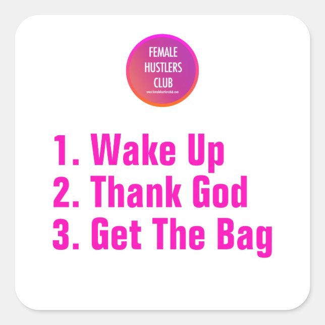 Wake Up Thank God Inspirational Square Sticker (Front)