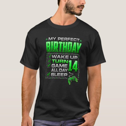 Wake Up Turn 14 Game All Day Gamer 14Th Birthday P T_Shirt