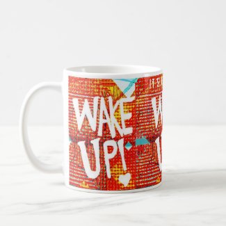 Wake Up! With Personalized Message Coffee Mug