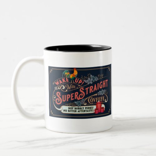 Wake Up With SuperStraight Covfefe Two_Tone Coffee Mug